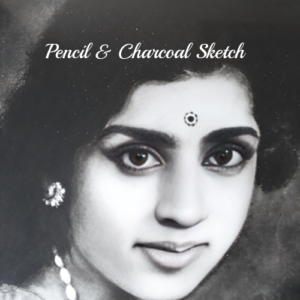 Pencil & Charcoal Sketch